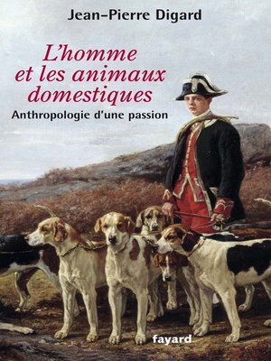 cover image of L'Homme et les animaux domestiques